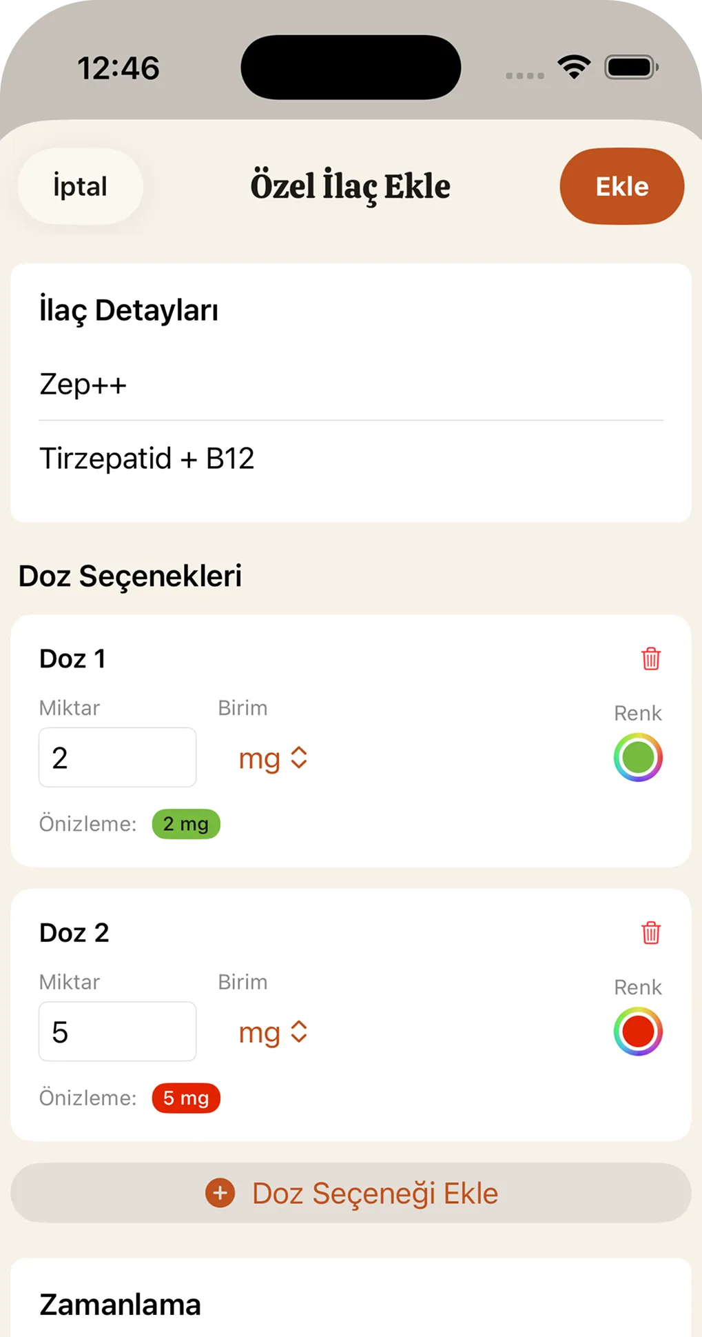 İki doz seçenekli Özel İlaç ekleme formu